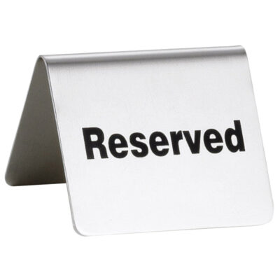 Stainless Reserved Sign 2x2